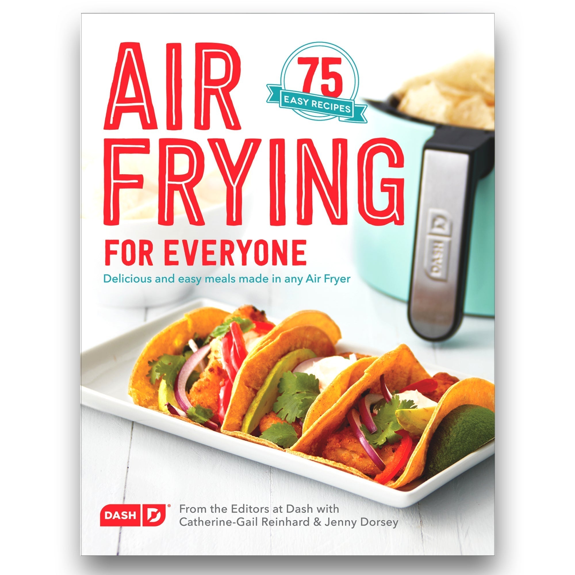 Air Frying For Everyone Cookbook D0